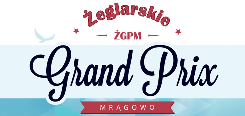 Ruszyła strona Żeglarskie Grand Prix Mrągowa