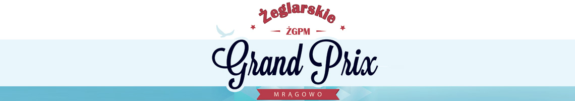 Regaty Żeglarskie Grand Prix Mrągowa – MTR  "Czos"