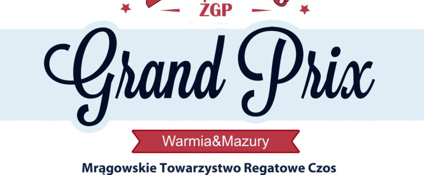 Regulamin Żeglarskiego Grand Prix Warmii i Mazur 2023